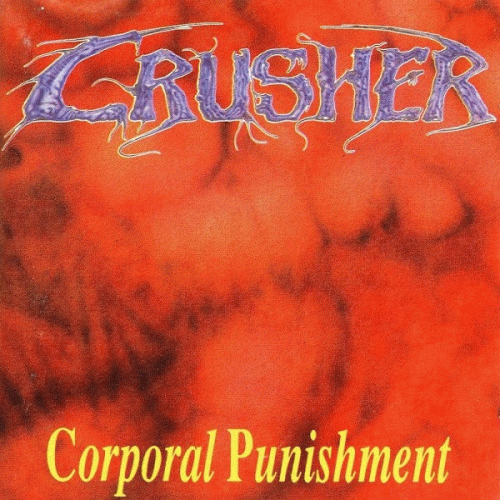 Crusher (FRA) : Corporal Punishment